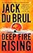 Deep Fire Rising (Philip Mercer)