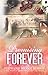 Promising Forever (Falling for a Rose Book 11)