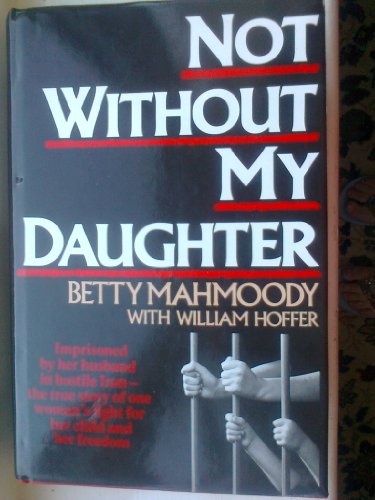 Not Without My Daughter 0593014766 Book Cover