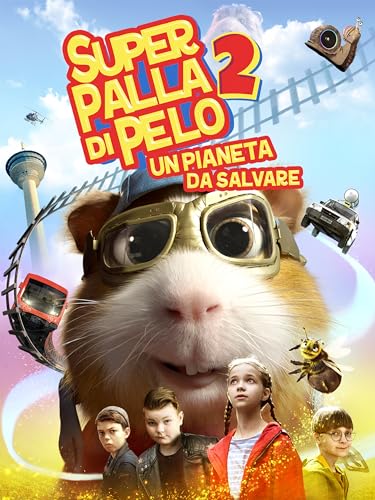 Super palla di pelo 2 - Un pianeta da salvare