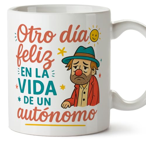 Imagen de MUGFFINS taza autónomo con frase Otro día feliz en la vida de un autónomo en Español divertido regalo autónomo freelance para hombre 330 Ml 11 oz Autónomos v1