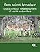 Farm Animal Behaviour and Welfare [OP]: Characteristics for Assessment of Health and Welfare