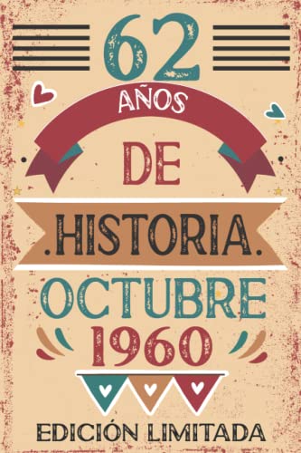62 Años De Historia Octubre 1960: Libro de visitas, cuaderno, 110 páginas de felicitaciones, idea de regalo, regalo Para la esposa, novia, mujer, La madre