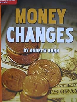 Money Changes; Paired Read: Cash Is Here to Stay, Grade 6, GR T, Benchmark 50