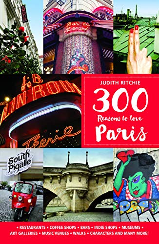 300 Reasons to Love Paris (N/A)