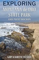 Exploring Montana de Oro State Park and Point Buchon 1930401248 Book Cover