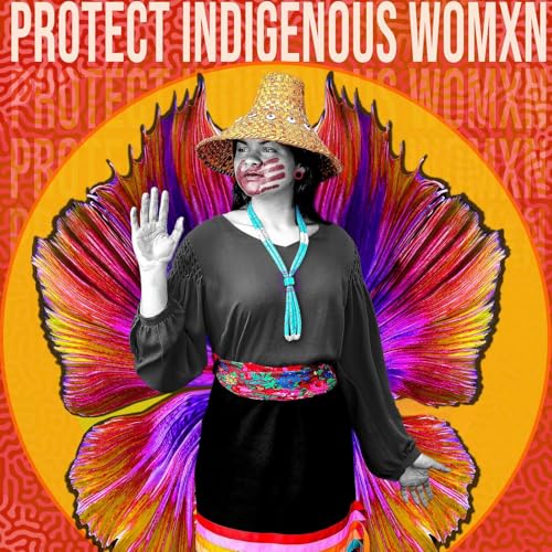 Protect Indigenous Women Podcast Por  arte de portada