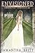 Envisioned (Immortal Chronicles)