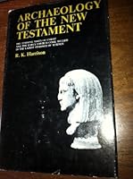 Archaeology of the New Testament B001OMKCGK Book Cover
