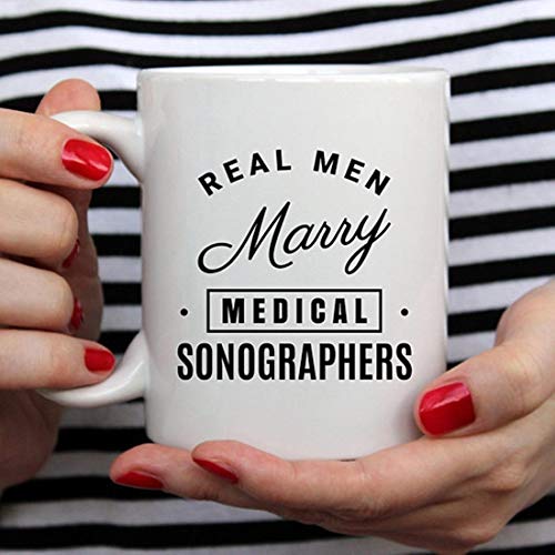 Real Men Marry Medical Sonographers - Taza de café para ecografistas médicos, ecografos médicos, taza de café
