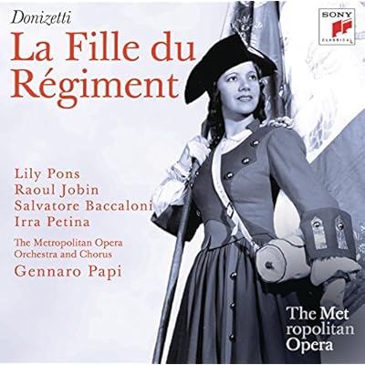 Donizetti: La Fille du R&eacute;giment