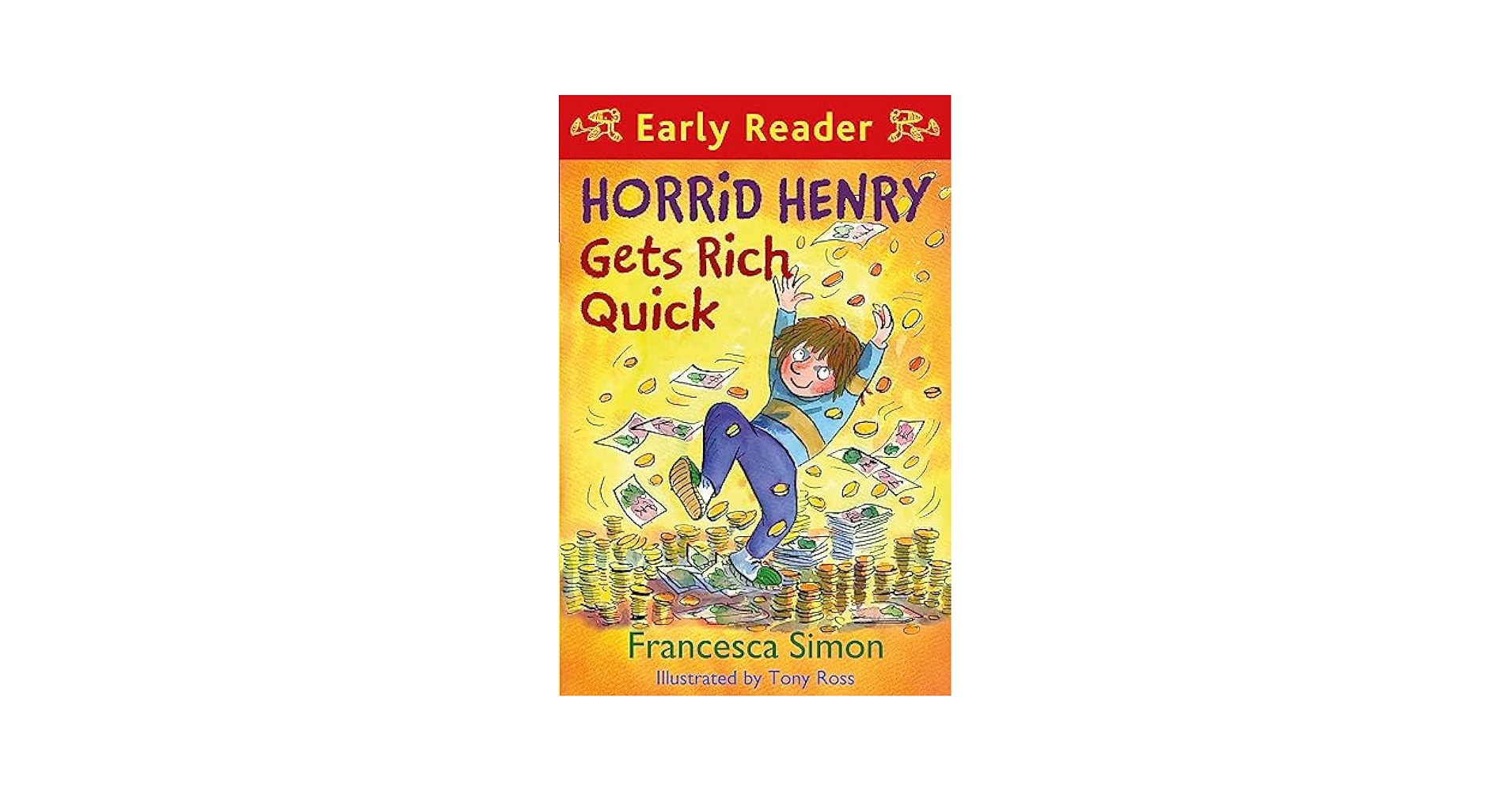 洋書 Horrid Henry Horrid Henry Gets Rich Quick - Early Reader 5: Simon