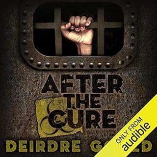 After the Cure Audiolibro Por Deirdre Gould arte de portada