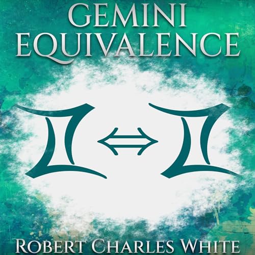 Gemini Equivalence by Robert White episode artwork