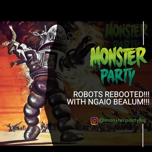 ROBOTS REBOOTED!!! With NGAIO BEALUM!