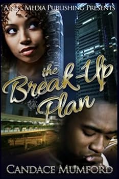 Paperback The Break-Up Plan: A Love Locked Down Spin- Off Book