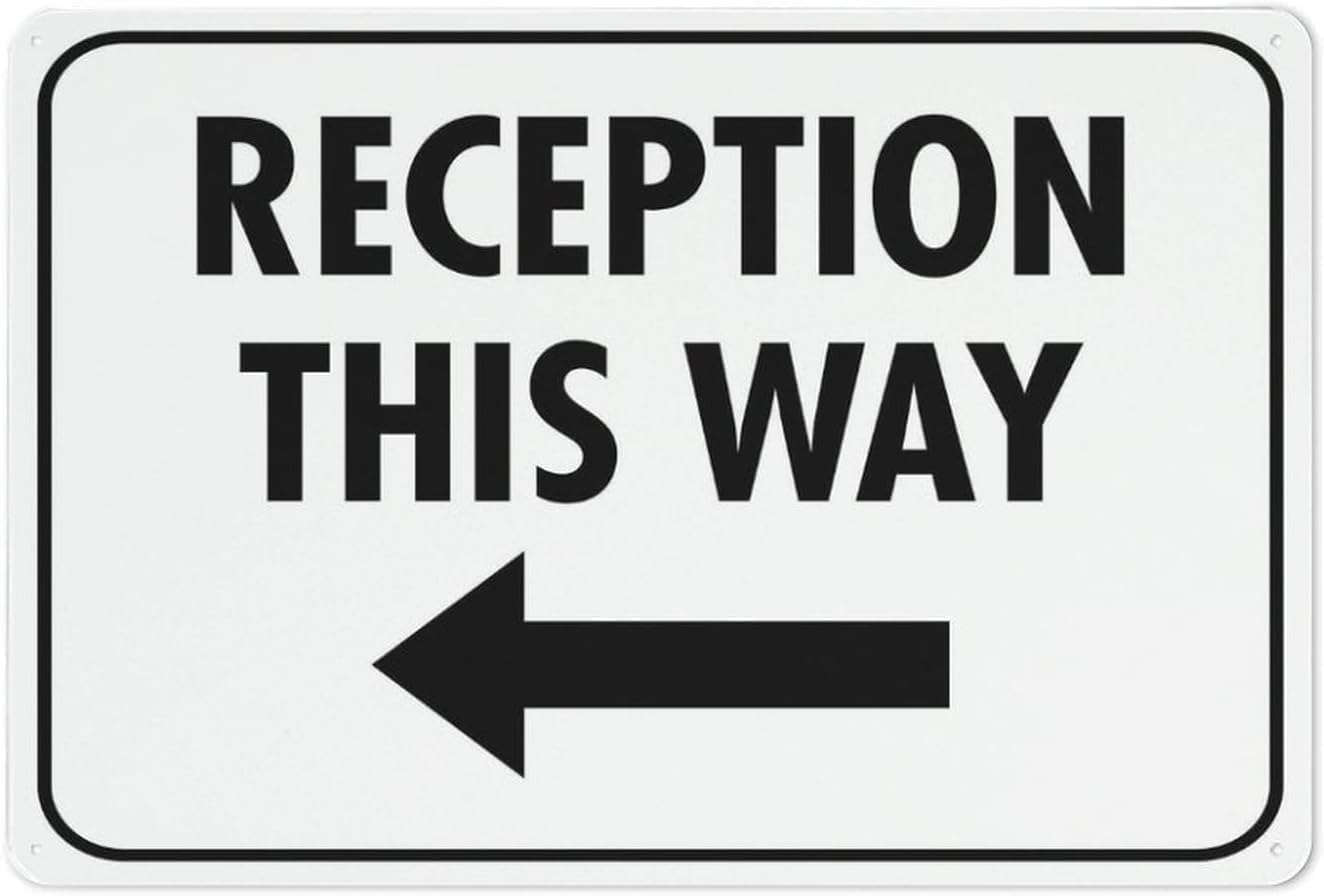 Warning Sign: Reception This Way Left Arrow, Safe Sign for Outdoor Use, directs visitors to reception 12x8 Inch