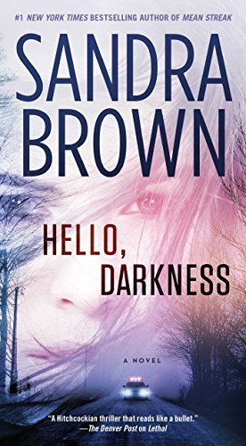 Hello, Darkness by Sandra Brown (2006-10-31) B017YCJYUS Book Cover