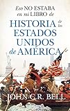 Best Libros de Historias de América - Eso No Estaba En Mi Libro De Historia Review 