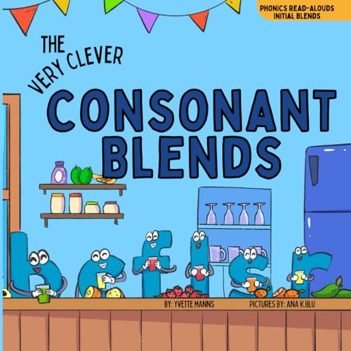 Image of The Very Clever Consonant Blends (Phonics Read-Alouds Series)