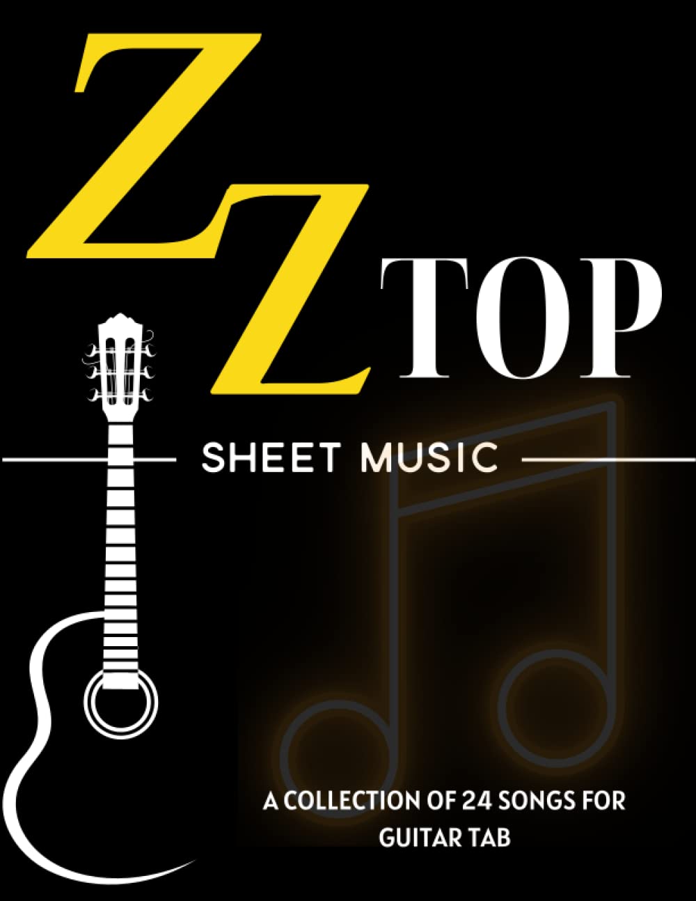 ZZ Top Sheet Music A Collection of 24 Songs for Guitar Tab