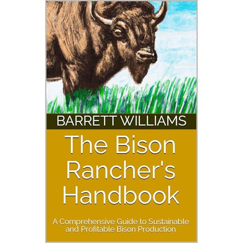The Bison Rancher's Handbook by Barrett Williams, ChatGPT ChatGPT episode artwork