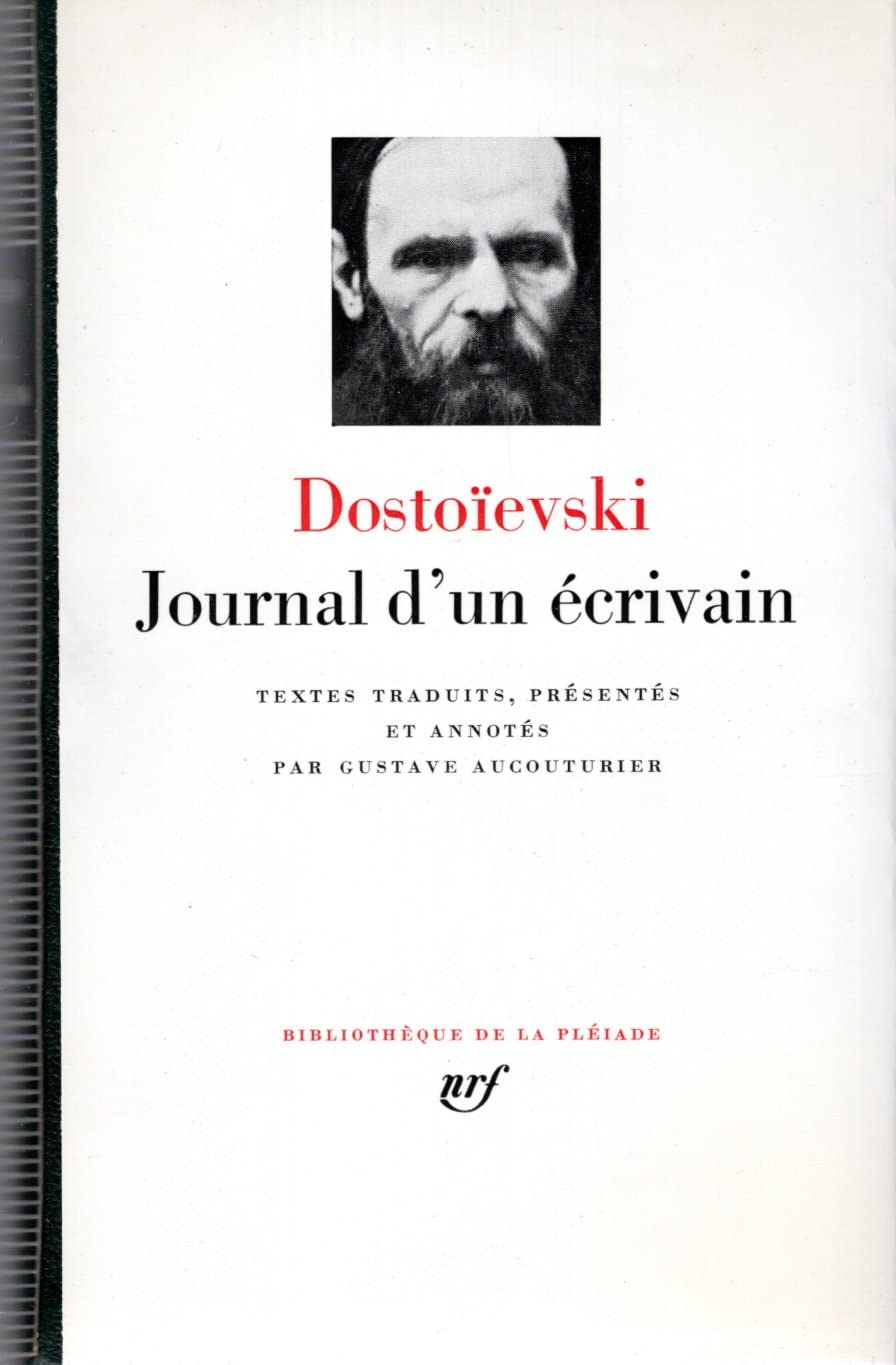 Dostoïevski : Journal d'un écrivain