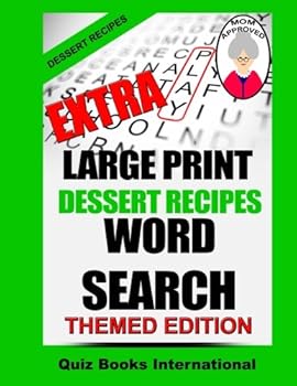 Paperback Extra Large Print Word Search - Dessert Recipes [Large Print] Book