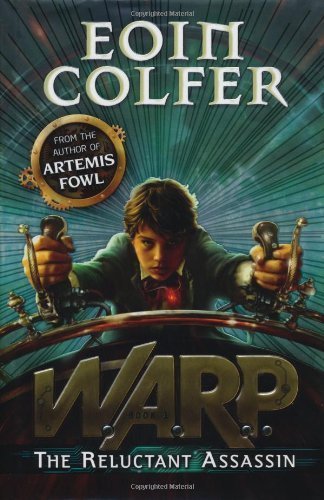 The Reluctant Assassin (WARP Book 1) by Colfer,... B00HREXFP4 Book Cover