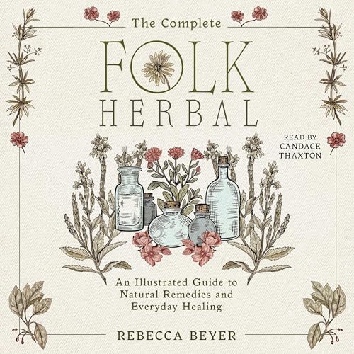 Page de couverture de The Complete Folk Herbal