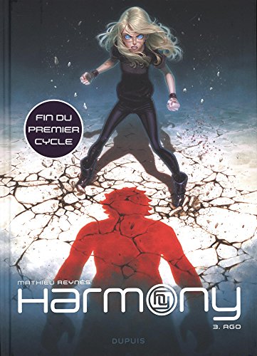 Harmony - tome 3 - Ago Harmony - tome 3 - Ago
