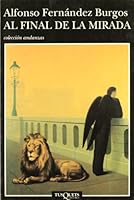 Al final de la mirada 8483101068 Book Cover
