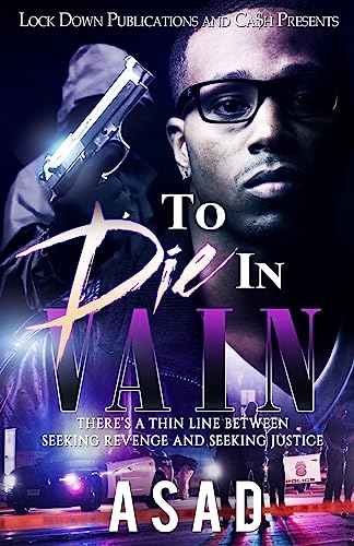 To Die In Vain: There's a Thin Line Between Seeking Revenge and Seeking Justice