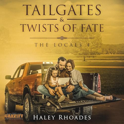 Tailgates &amp;amp; Twists of Fate by Haley Rhoades episode artwork