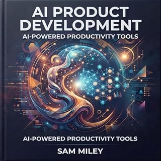 AI Product Development. AI-Powered Productivity Tools cover art
