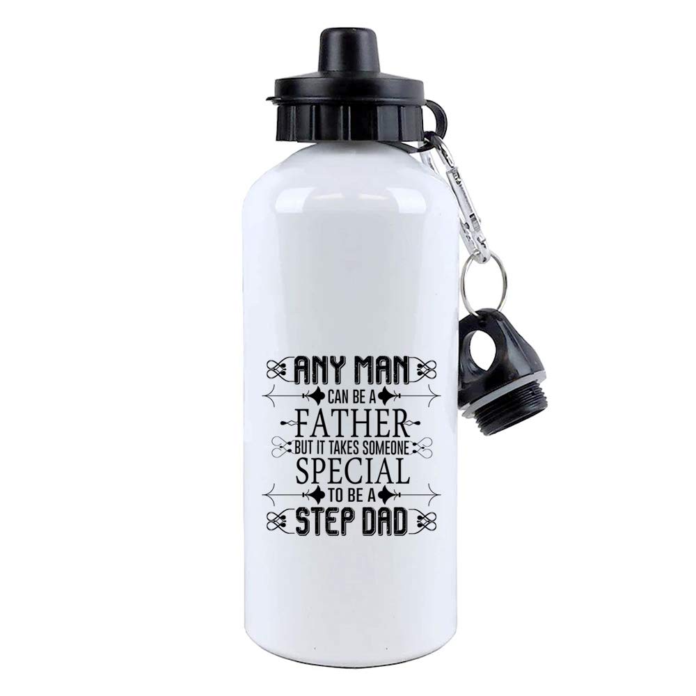 Any man can be a father But it takes Someone Special to be a step dad Fathers Day Best step Dad Christmas/Birthday Funny gift present idea 500 Ml Water Bottle.