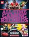 Produktbild All-Time Gaming Records: Highest Scores - Best Times - Amazing Feats - Biggest Games (Game On!)