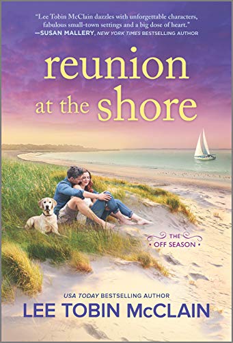 Reunion at the Shore: A Heartfelt Small Town Romance of Second Chances and Family Bonds