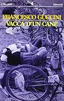 Vacca d'un cane 8807813033 Book Cover