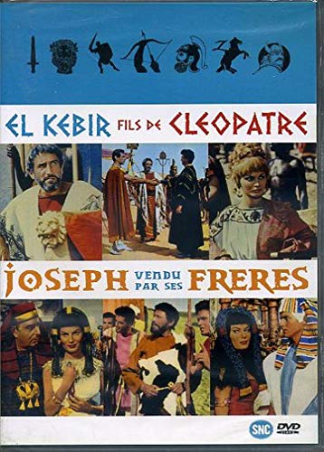  El kebir, fils de Cléopâtre ; joseph vendu par ses freres