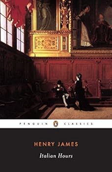 Paperback Italian Hours (Penguin Classics) by Henry James (1995-03-01) Book
