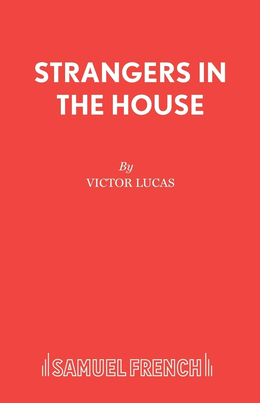 Strangers in the House