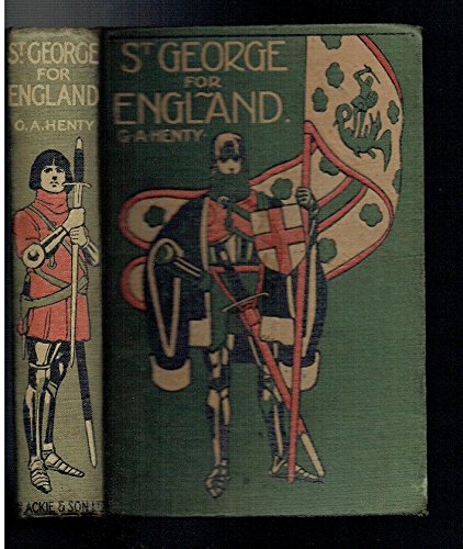 St. George for England: a Tale of Cressy and Po... B002NQ6F5S Book Cover