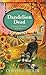 Dandelion Dead: A Natural Remedies Mystery (4)