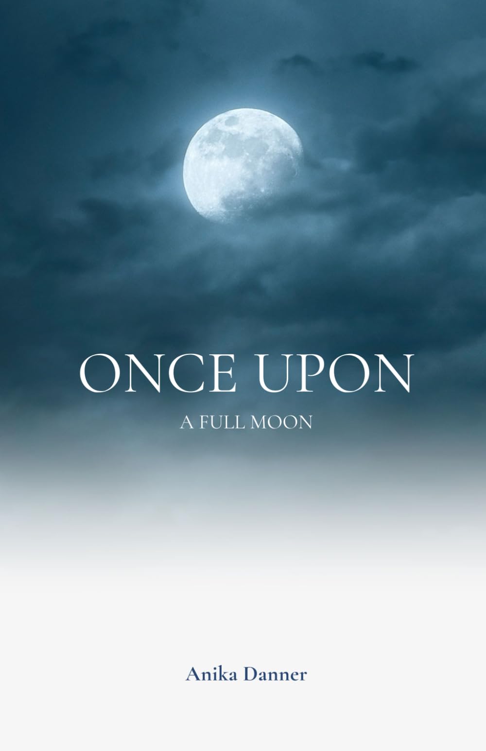 Once Upon a Full Moon