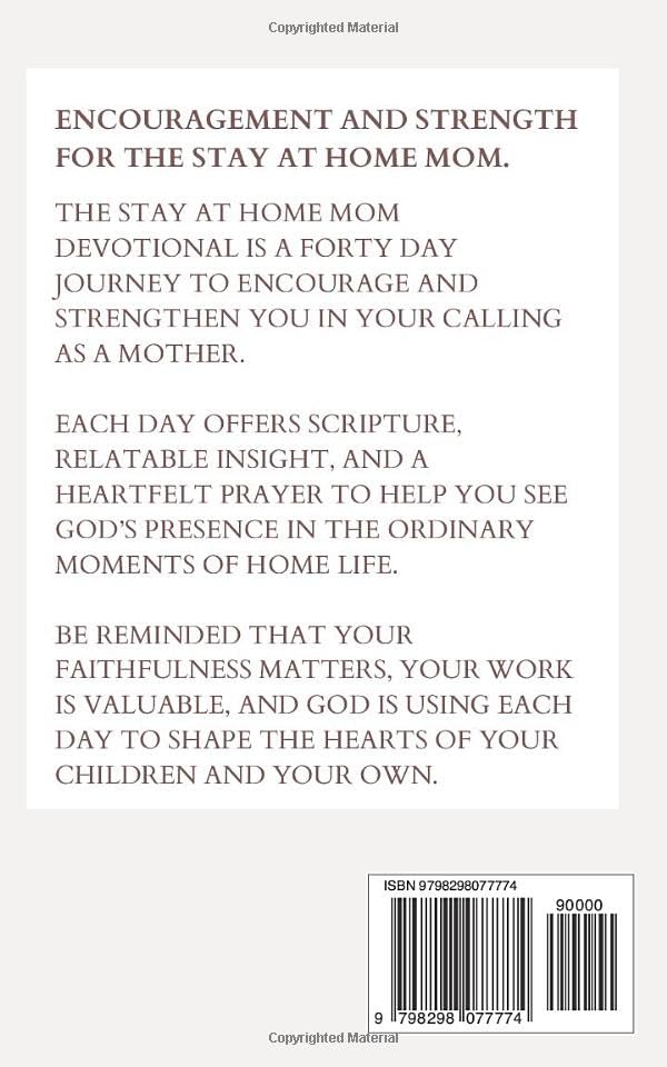The Stay At Home Mom Devotional: Daily Christian Devotions For Stay At Home Moms To Grow In Faith, Find Peace, And Strengthen Your Walk With Jesus - Image 2
