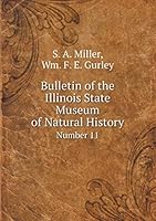 Bulletin of the Illinois State Museum of Natural History Number 11 5519277354 Book Cover