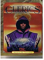 Clerics' Sourcebook: Ascent to the Miraculous 0874313546 Book Cover