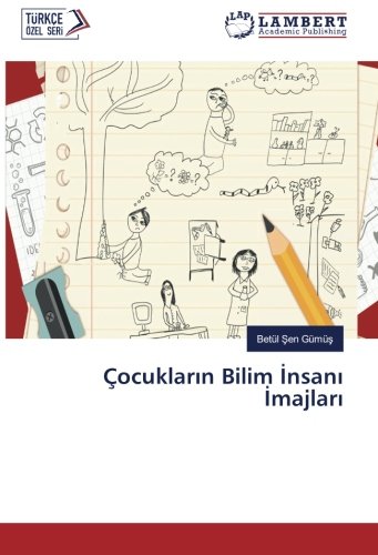 Çocukların Bilim İnsanı İmajları