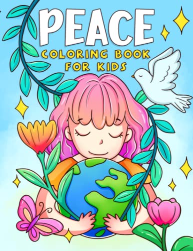 Peace Coloring Book For Kids: Easy and Beautiful Style Coloring Pages of